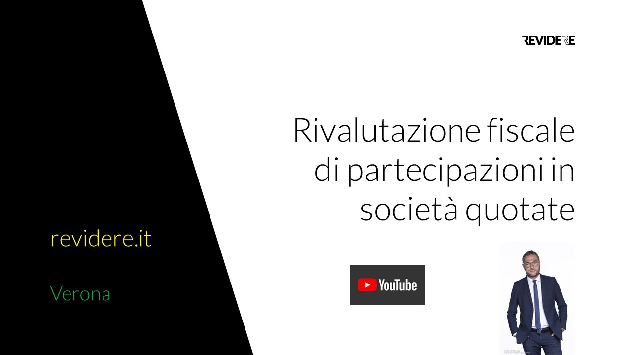 Rivalutazione fiscale di partecipazioni in società quotate